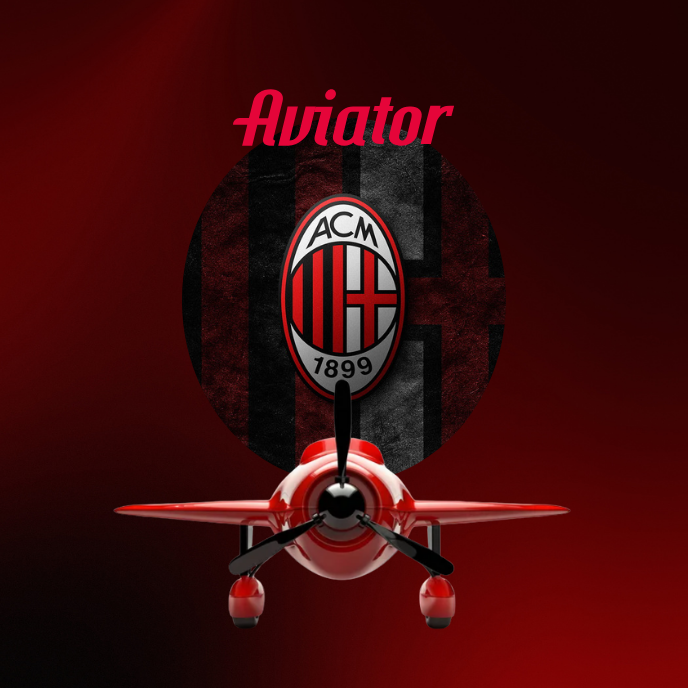 AC Milan x Aviator